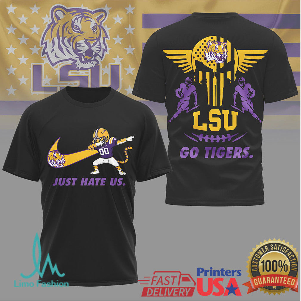 LSU Tigers “Just Hate Us” Dabbing Mascot Sports T Shirt