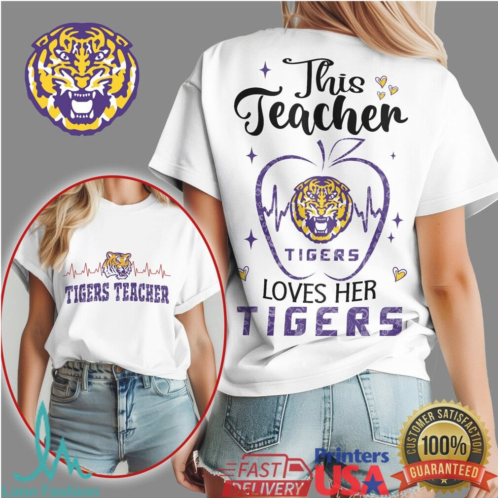 LSU Tigers This Teacher Loves Her Tigers Mascot Apparel T Shirt - Limotees LLC
