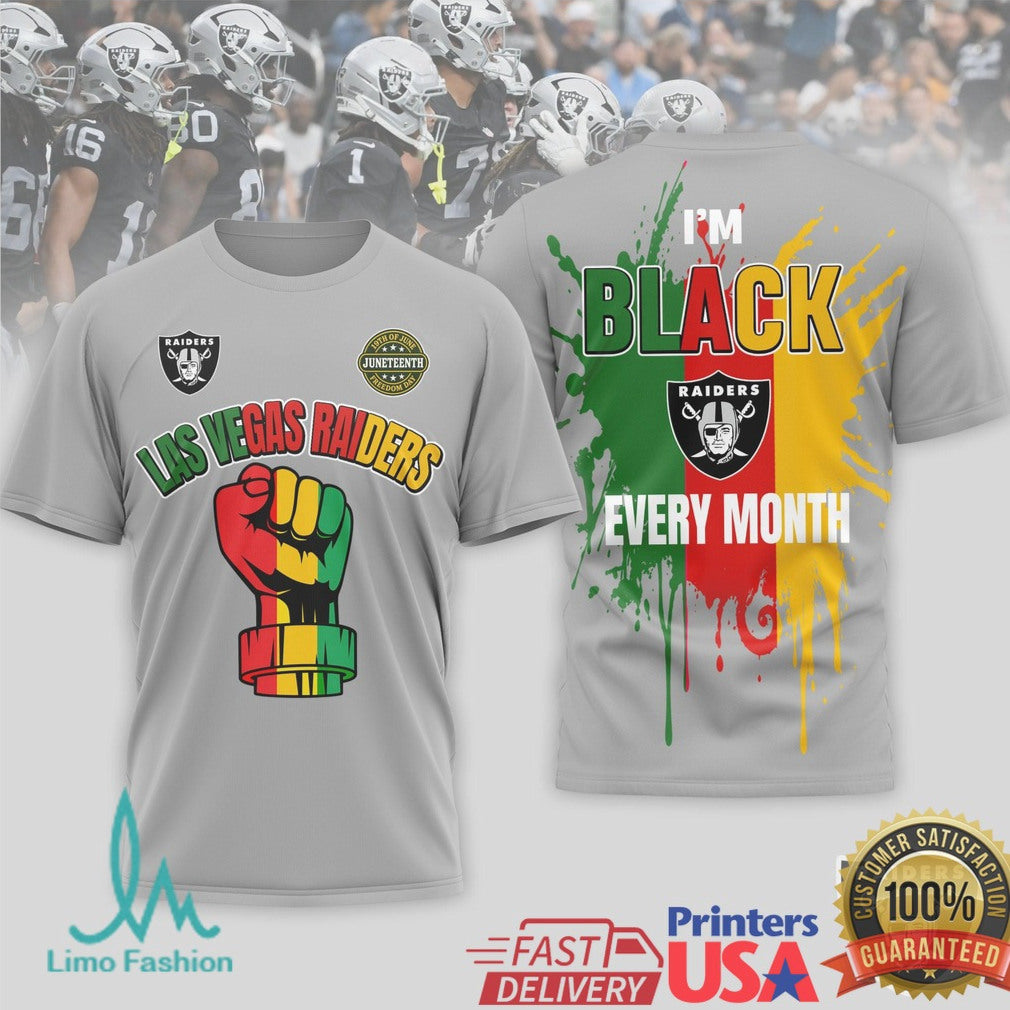 Las Vegas Raiders Juneteenth I'm Black Every Month T Shirt - Limotees LLC