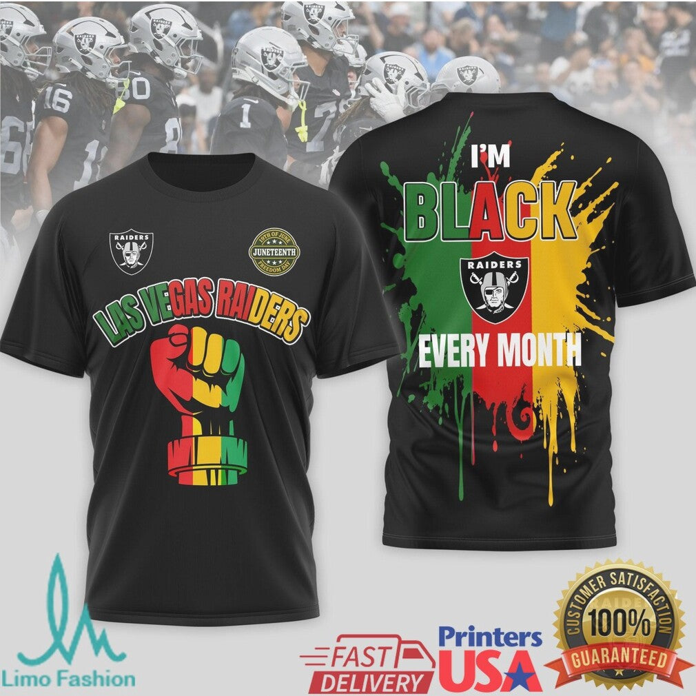 Las Vegas Raiders Juneteenth I'm Black Every Month T Shirt - Limotees LLC