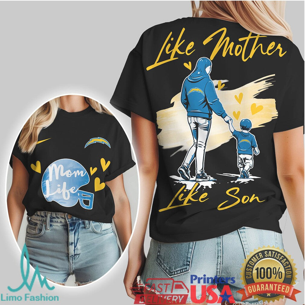 Like Mother Like Son Los Angeles Chargers Mom Life Football T Shirt - Limotees LLC