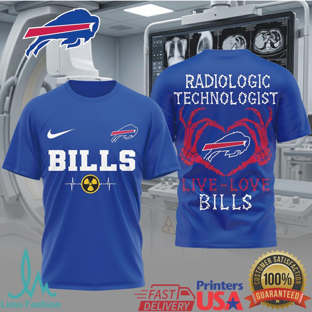 Live Love Bills Radiologic Technologist T Shirt Buffalo Football X Ray Tech Fan T Shirt - Limotees LLC