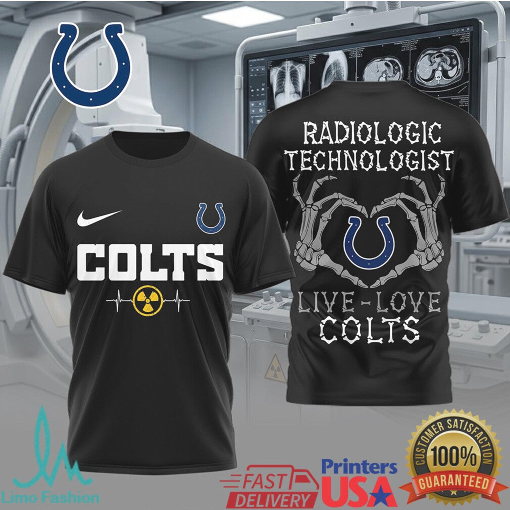 Live Love Colts Radiologic Technologist T Shirt Indianapolis Football Rad Tech Gift for Women - Limotees LLC