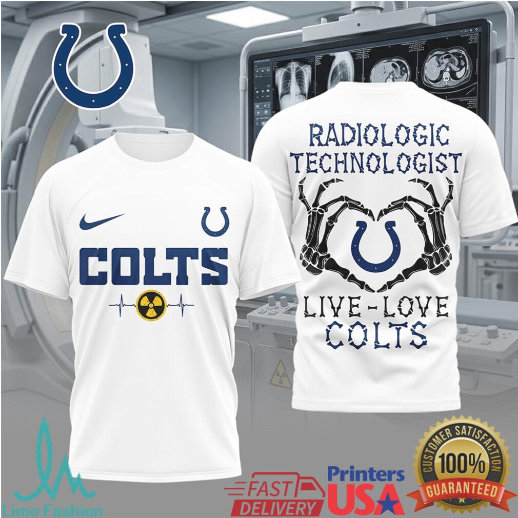 Live Love Colts Radiologic Technologist T Shirt Indianapolis Football Rad Tech Gift for Women - Limotees LLC
