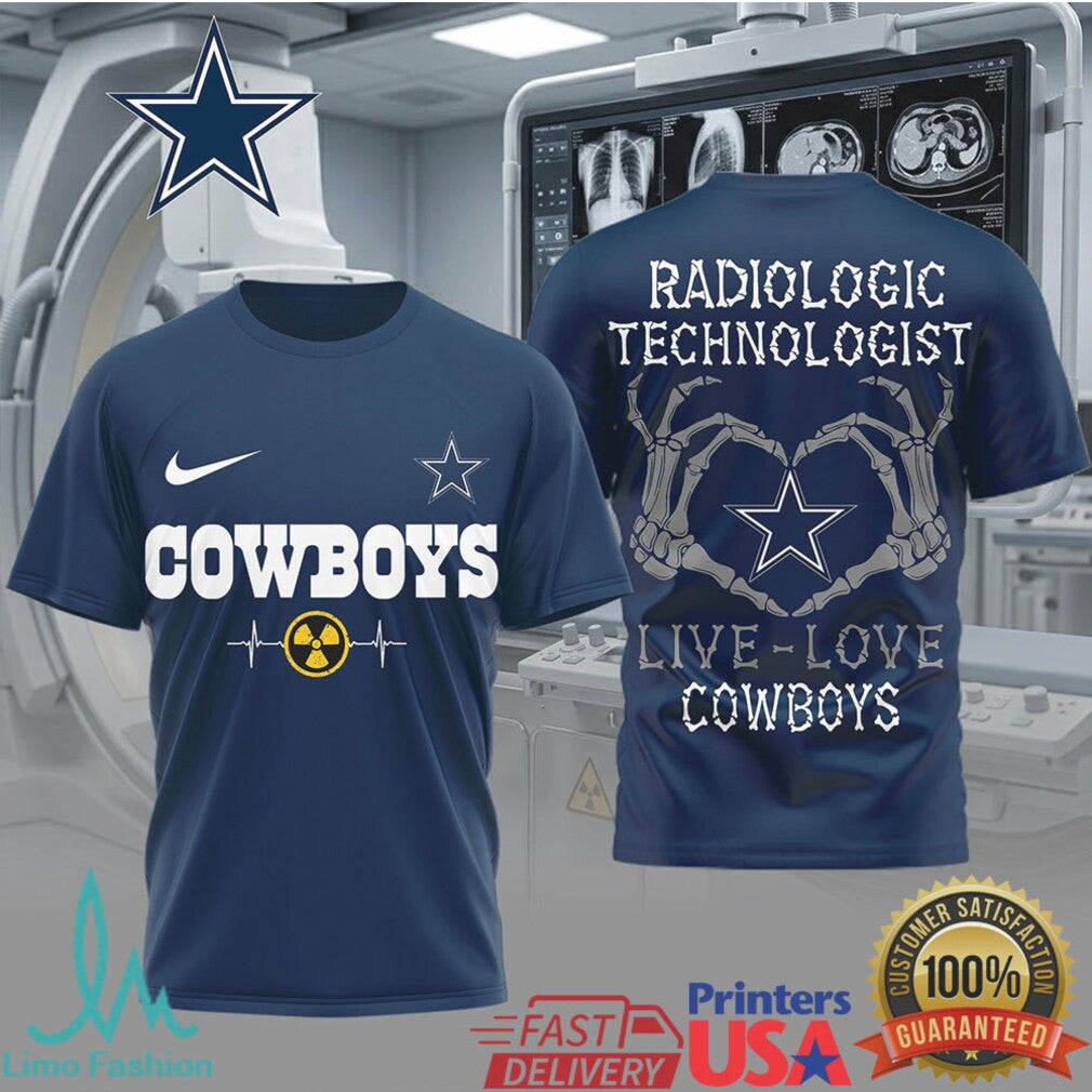 Live Love Cowboys Radiologic Technologist T Shirt Dallas Football Rad Tech Skeleton Heart Gift - Limotees LLC