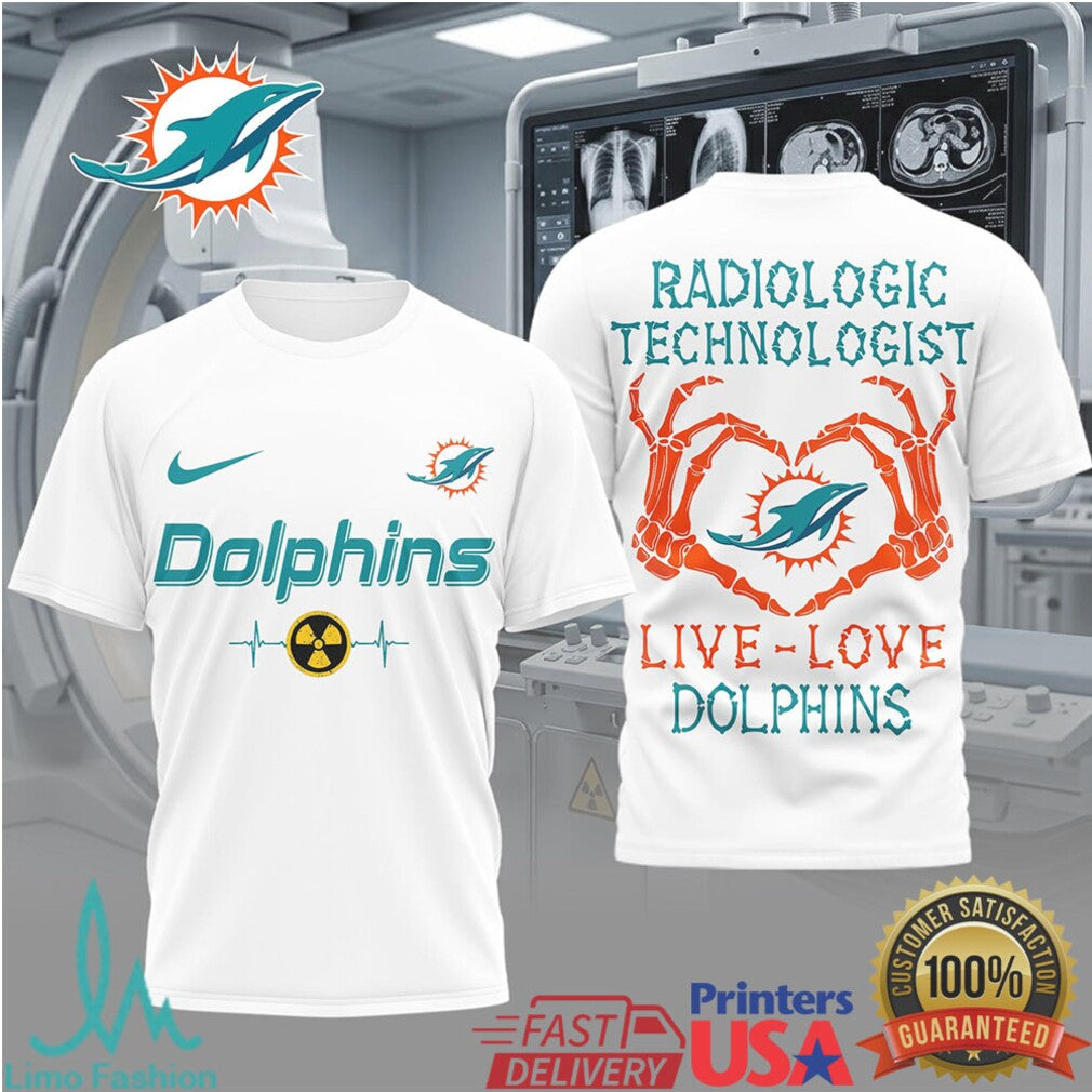 Live Love Dolphins Radiologic Technologist T Shirt Miami Football X Ray Tech Skeleton Design