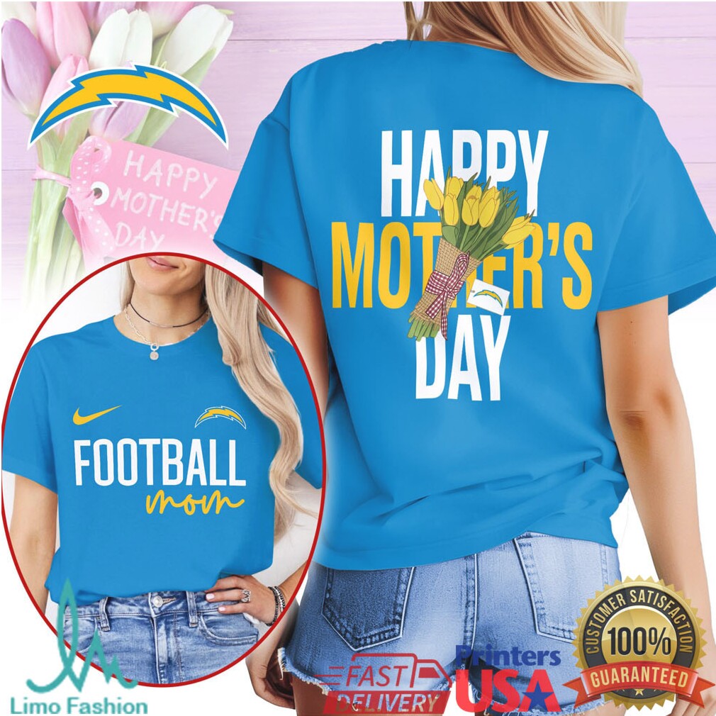 Los Angeles Chargers Happy Mother's Day Football Mom T Shirt