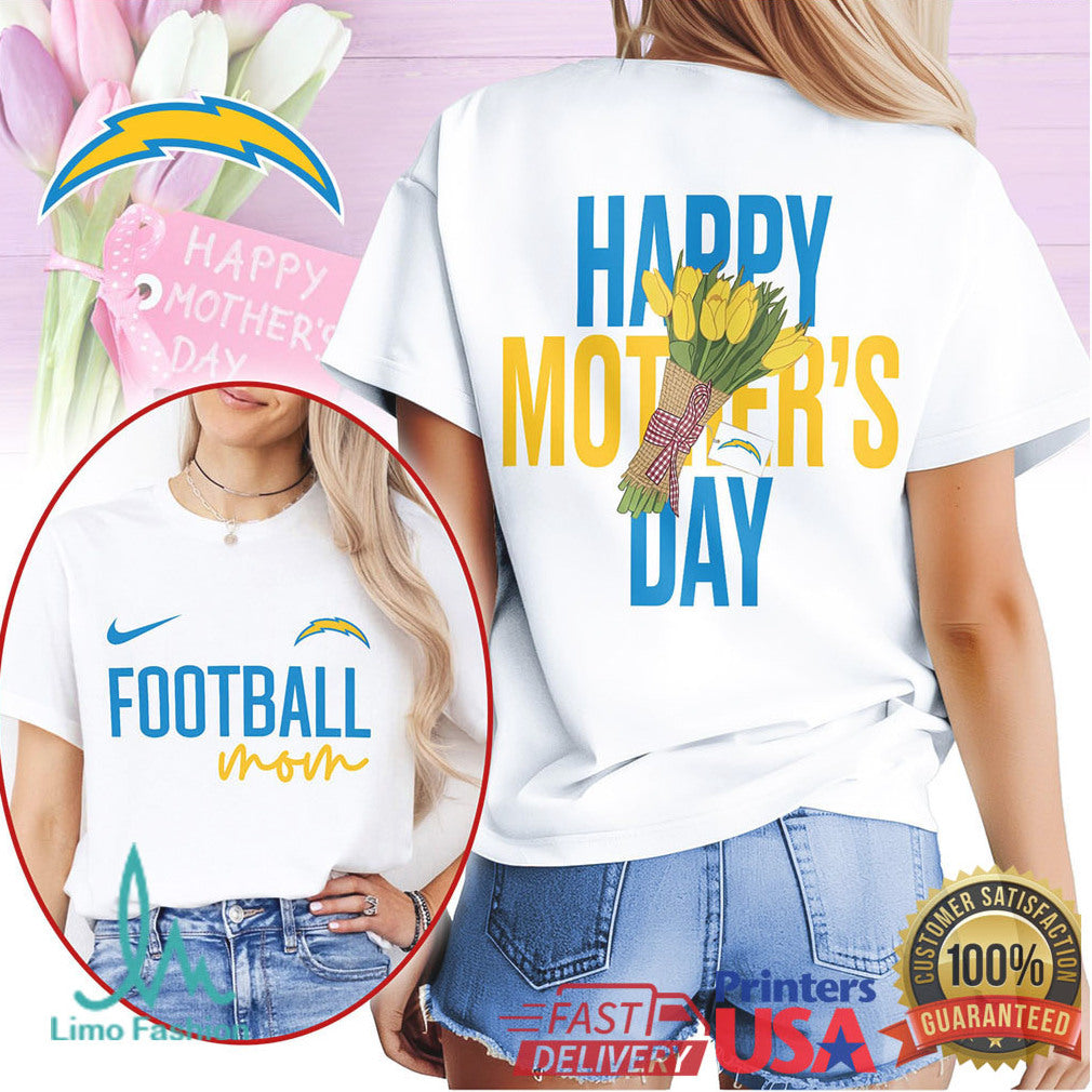Los Angeles Chargers Happy Mother's Day Football Mom T Shirt