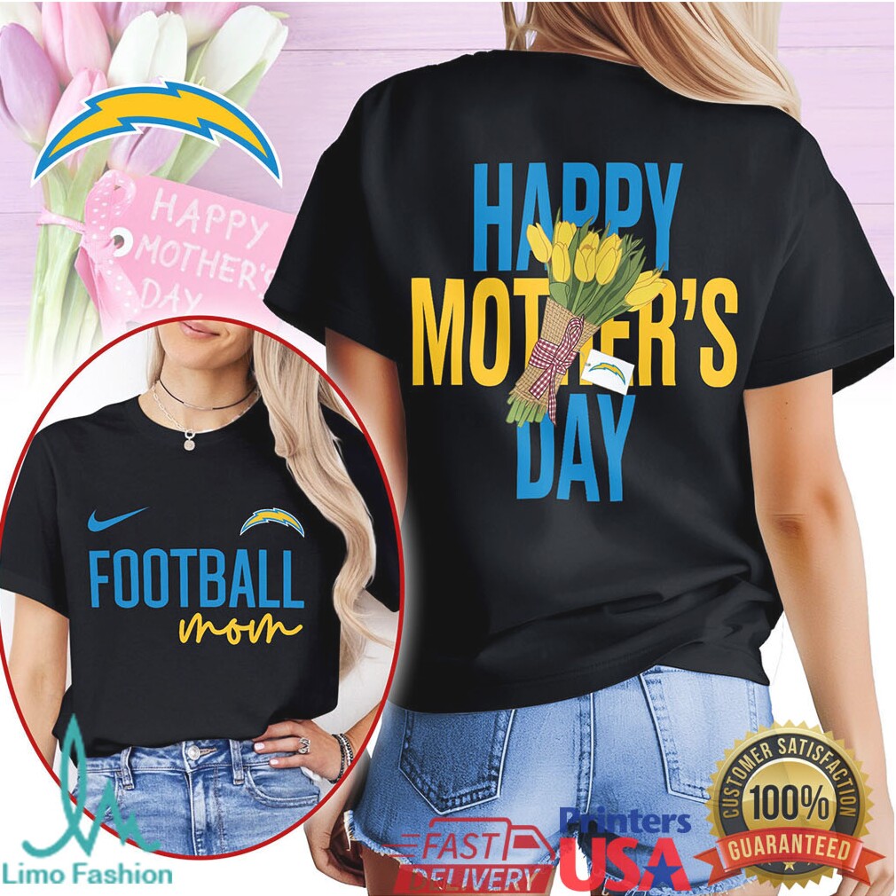 Los Angeles Chargers Happy Mother's Day Football Mom T Shirt