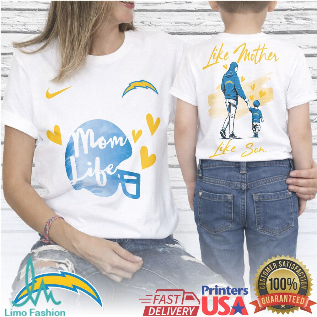 Los Angeles Chargers Like Mother Like Son Mom Life NFL Game Day T Shirt