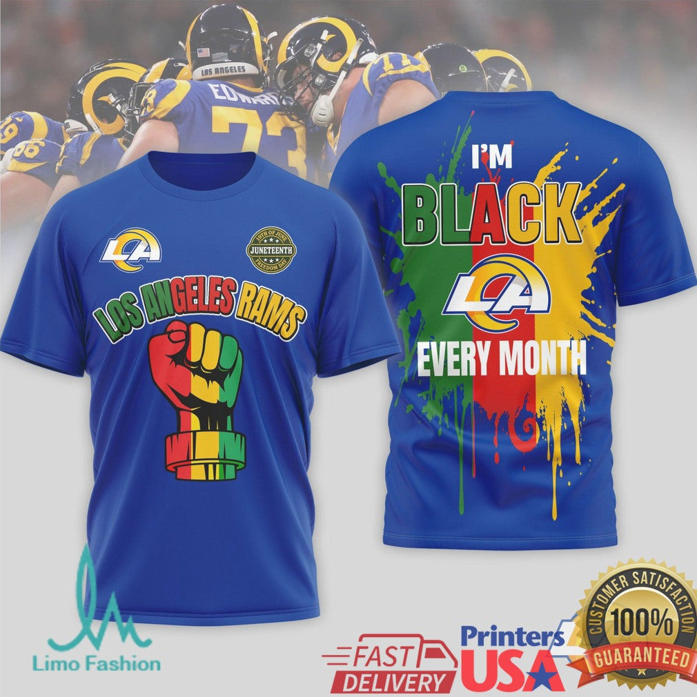 Los Angeles Rams Juneteenth Fist Black Every Month T Shirt - Limotees LLC