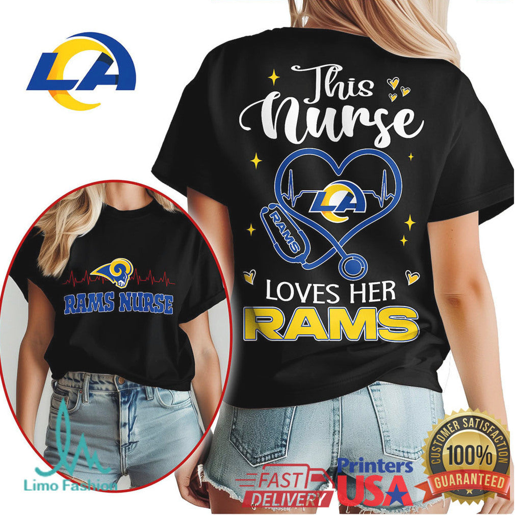 Los Angeles Rams Nurse This Nurse Loves Her Rams Shirt - Limotees LLC
