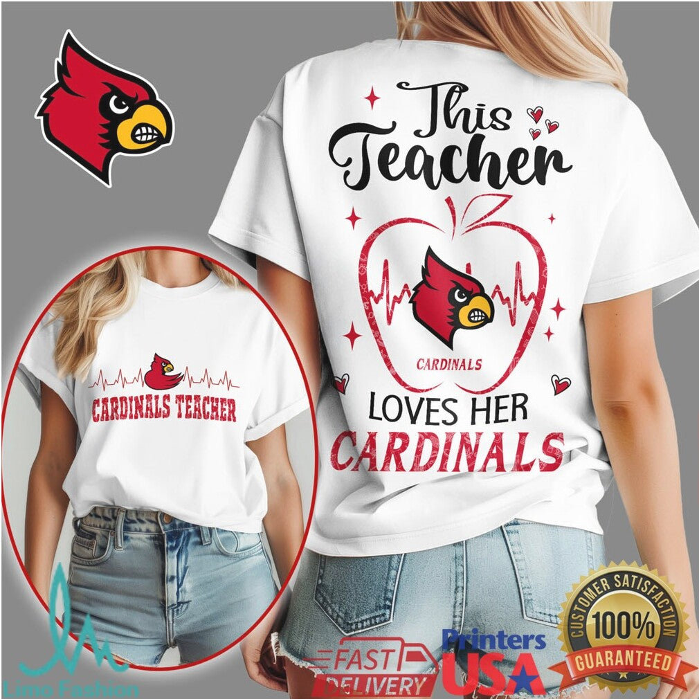 Louisville Cardinals This Teacher Loves Her Cardinals T Shirt