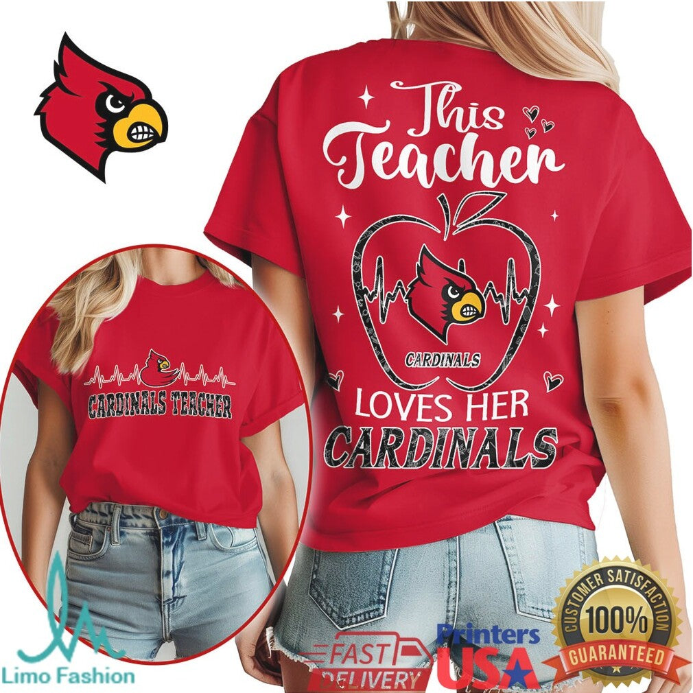 Louisville Cardinals This Teacher Loves Her Cardinals T Shirt
