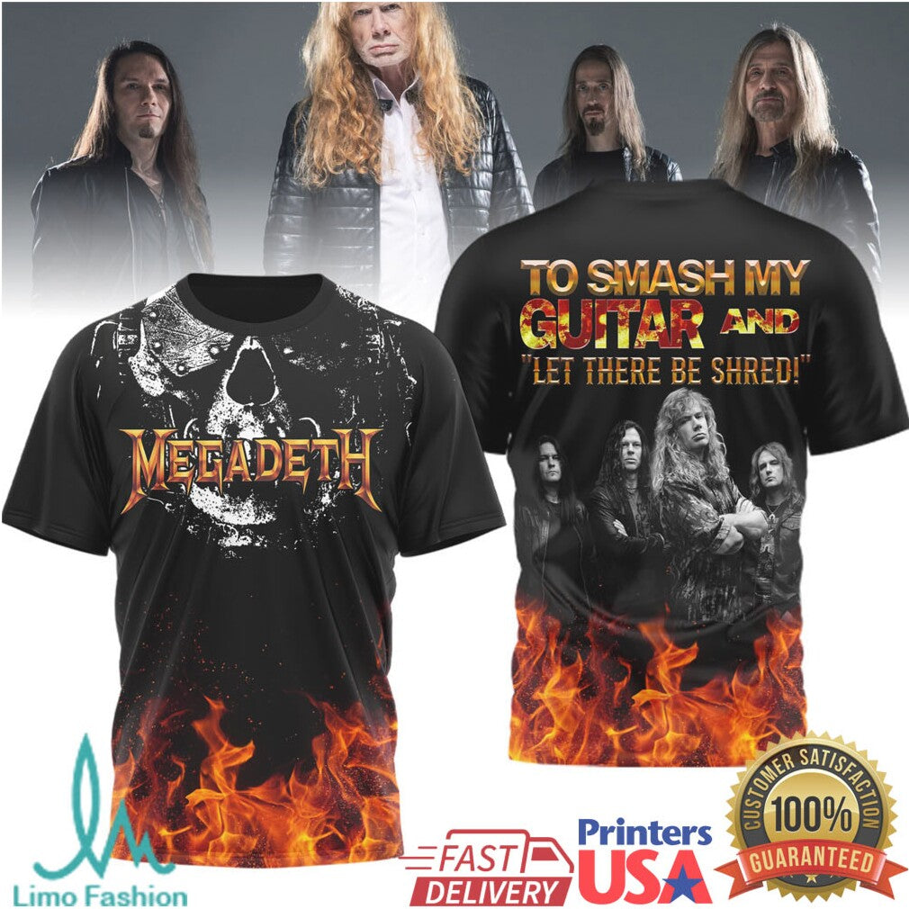 Megadeth “To Smash My Guitar And Let There Be Shred” Fire Flame Rock T Shirt - Limotees LLC