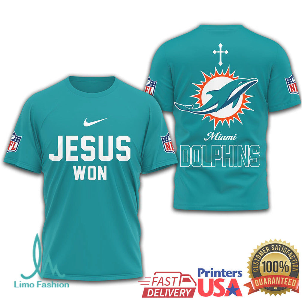 Miami Dolphins Jesus Won Religious Football T Shirt - Limotees LLC