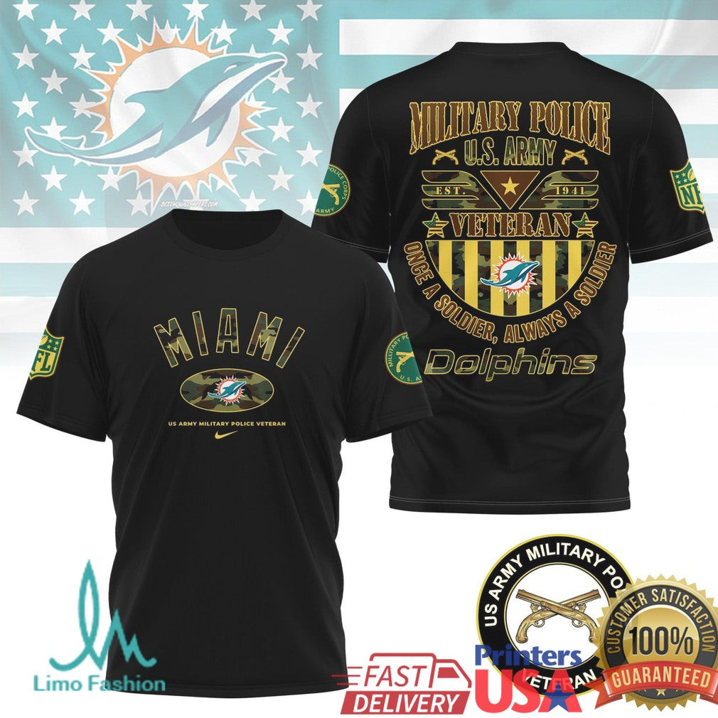 Miami Dolphins Military Police U.S. Army Veteran T Shirt Patriotic NFL Military T Shirt - Limotees LLC