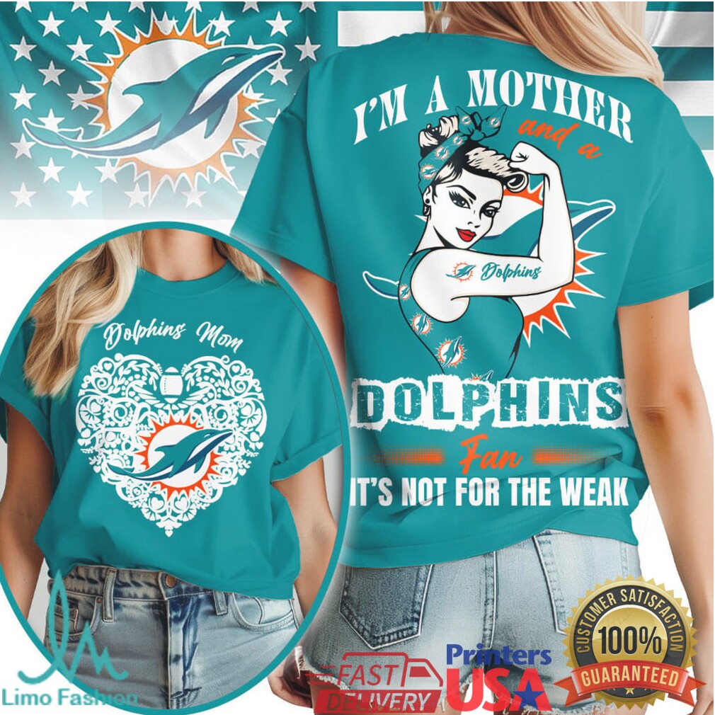Miami Dolphins Official NFL I Am A Mother 3D Shirt - Limotees LLC