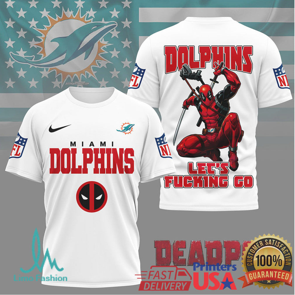 Miami Dolphins x Deadpool “Let's Fucking Go” NFL Graphic T Shirt - Limotees LLC
