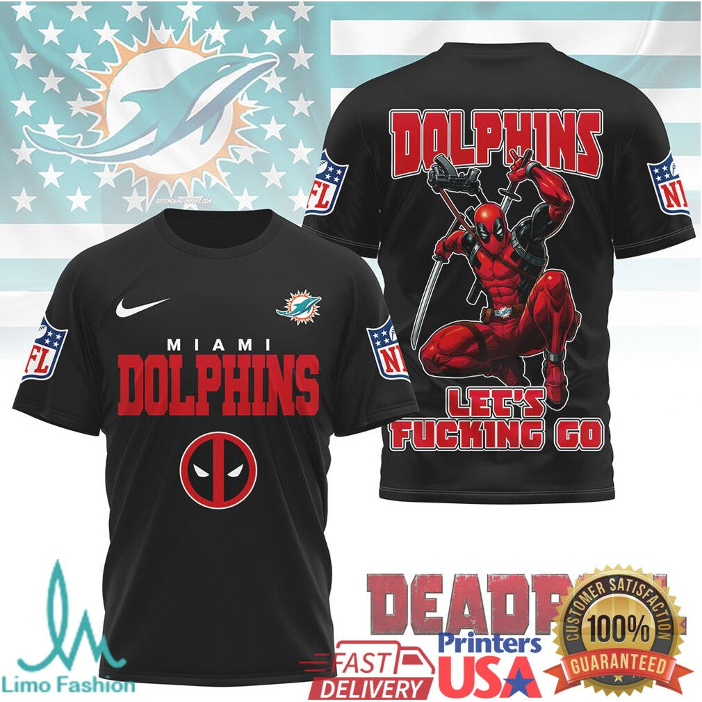 Miami Dolphins x Deadpool “Let's Fucking Go” NFL Graphic T Shirt - Limotees LLC