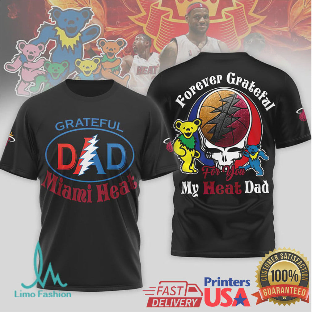 Miami Heat Grateful Dead Dad T Shirt Forever Grateful Deadhead NBA Gift - Limotees LLC