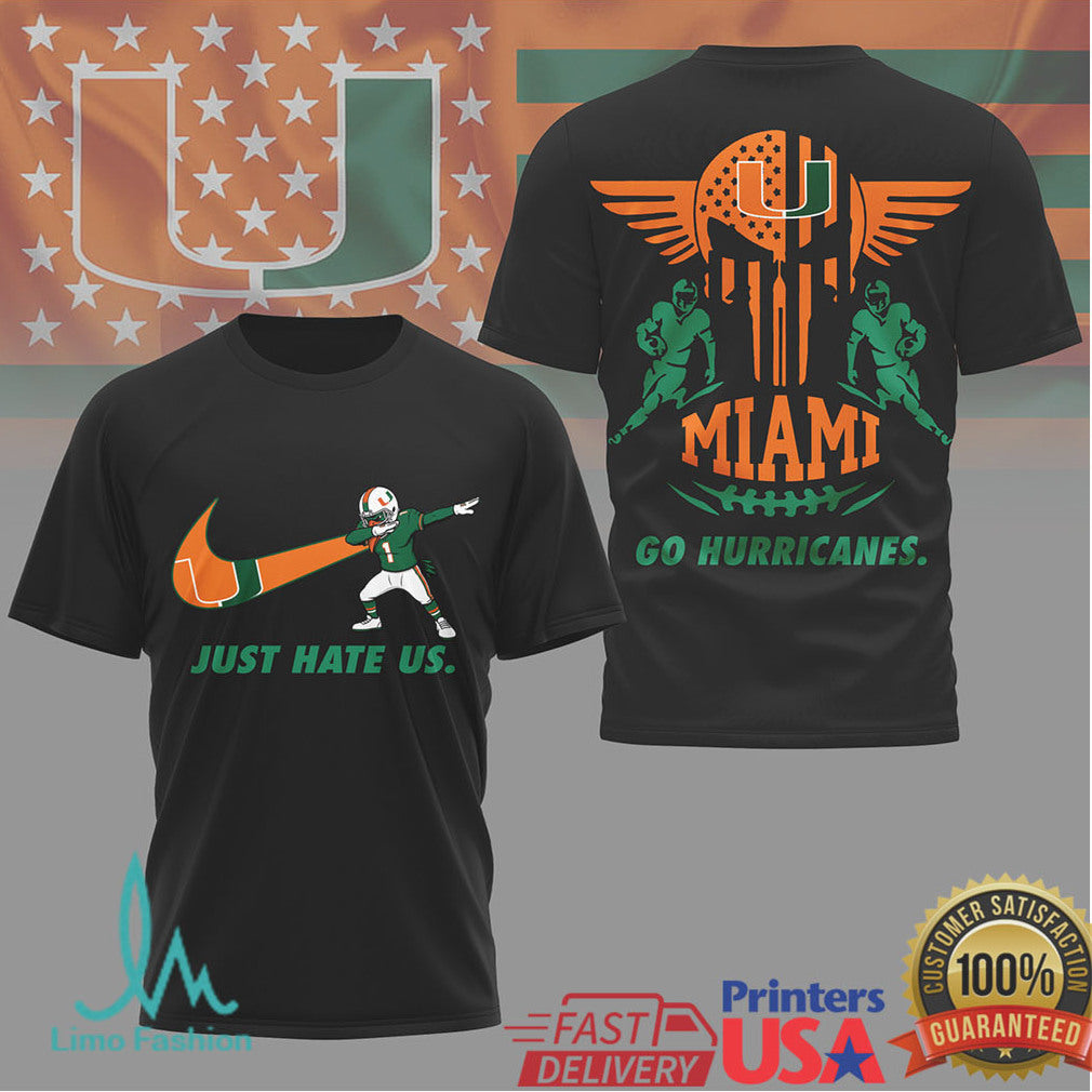 Miami Hurricanes “Just Hate Us” Dabbing Mascot Football T Shirt - Limotees LLC