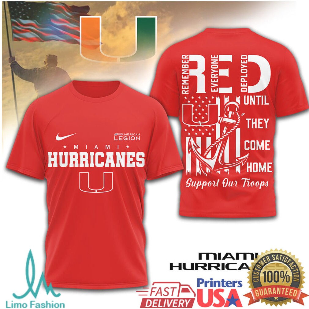 Miami Hurricanes RED Military Support Shirt Remember Everyone Deployed T Shirt - Limotees LLC