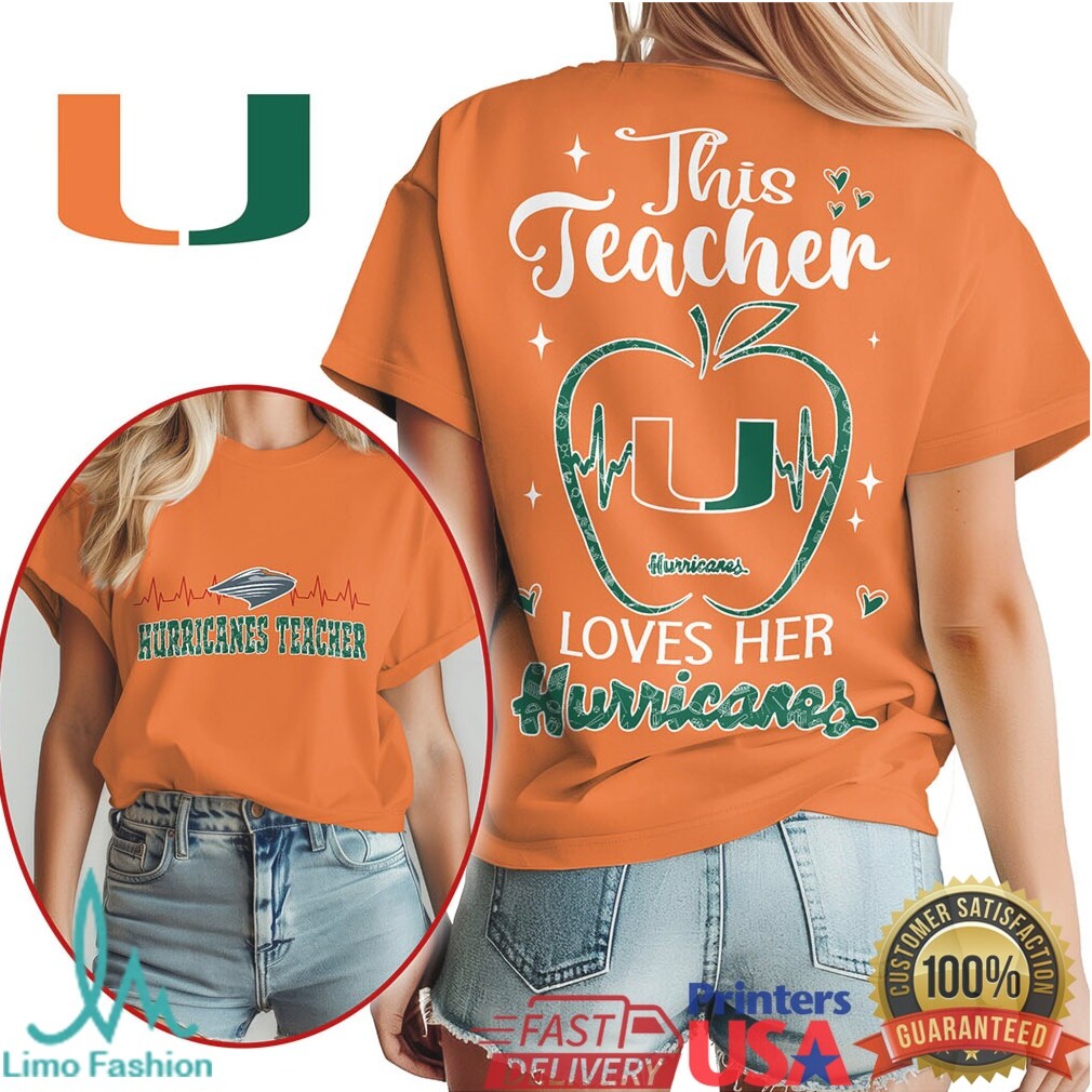 Miami Hurricanes This Teacher Loves Her Hurricanes Apple T Shirt - Limotees LLC
