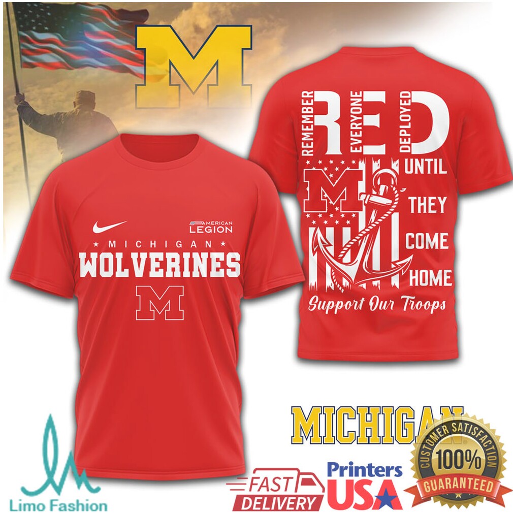 Michigan Wolverines RED Military Support Shirt Remember Everyone Deployed T Shirt - Limotees LLC