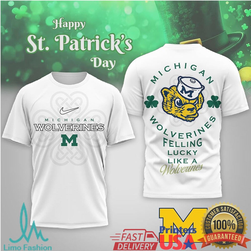 Michigan Wolverines St. Patrick's Day Feeling Lucky Like a Wolverine T Shirt - Limotees LLC