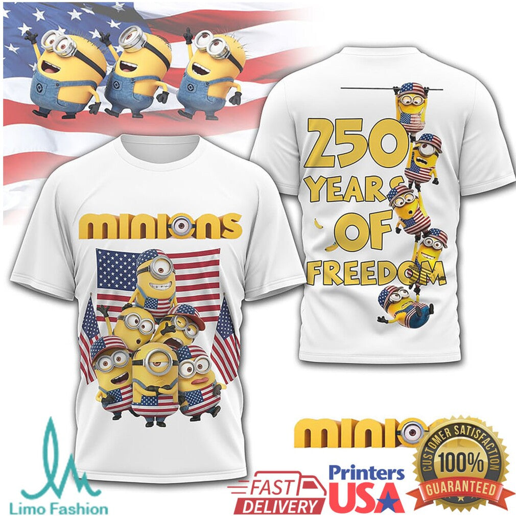 Minions 250 Years of Freedom USA 4th of July Patriotic T Shirt - Limotees LLC