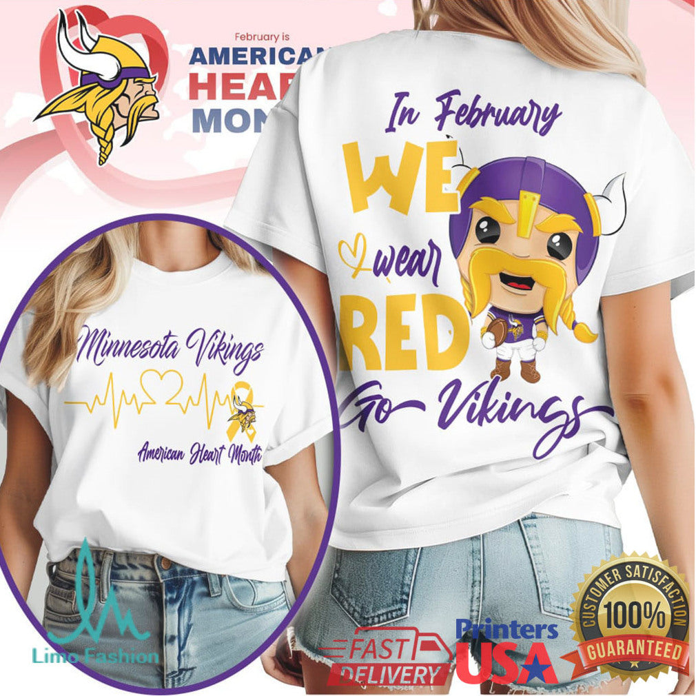 Minnesota Vikings American Heart Month In February We Wear Red T Shirt - Limotees LLC