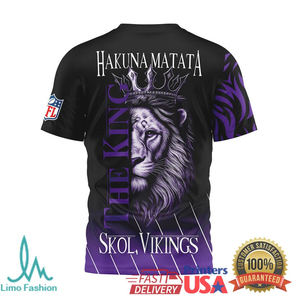 Minnesota Vikings Hakuna Matata The King Skol Vikings Purple 3D T Shirt - Limotees LLC