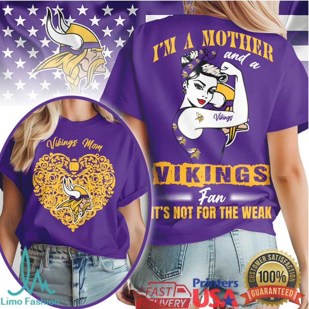 Minnesota Vikings Official NFL I Am A Mother 3D Shirt - Limotees LLC