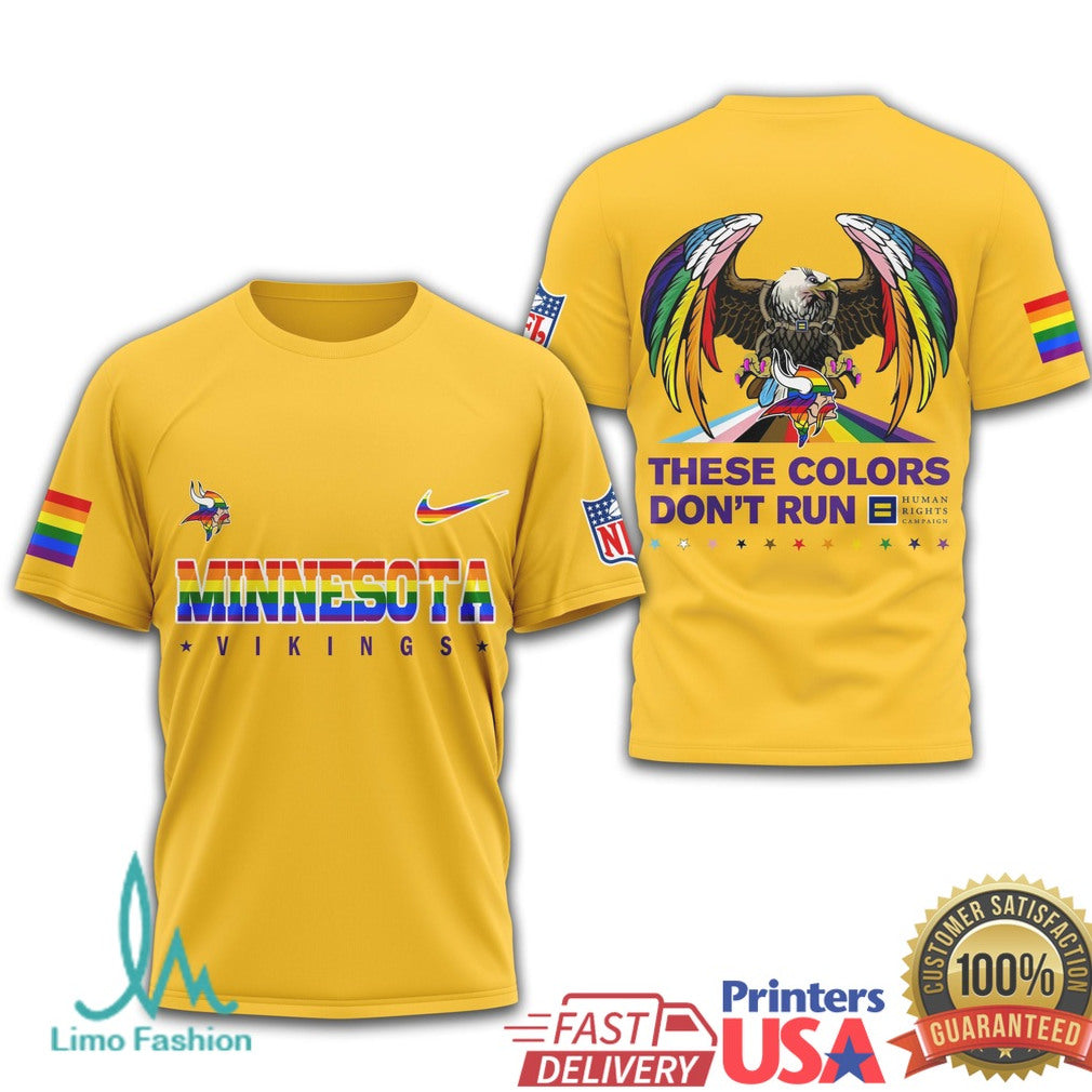 Minnesota Vikings Pride Gear Rainbow These Colors Don't Run T Shirt - Limotees LLC