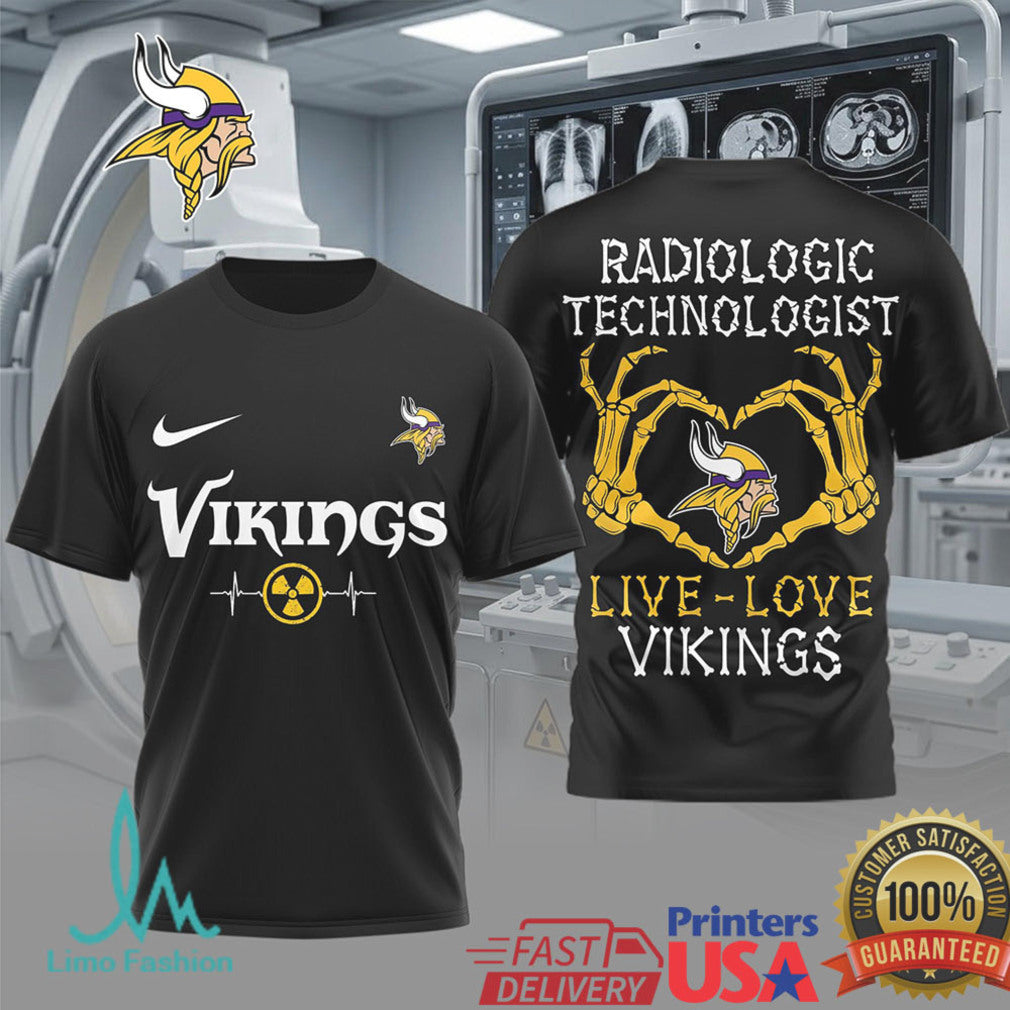 Minnesota Vikings Radiologic Technologist T Shirt Live Love Vikings X Ray Tech Rad Tech Gift - Limotees LLC