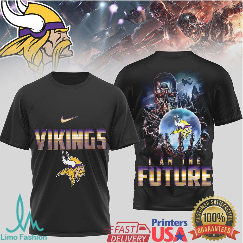 Minnesota Vikings Terminator I Am The Future Norse Theme T Shirt - Limotees LLC