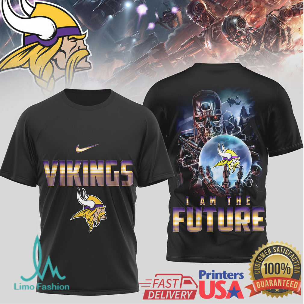 Minnesota Vikings Terminator I Am The Future Norse Theme T Shirt - Limotees LLC