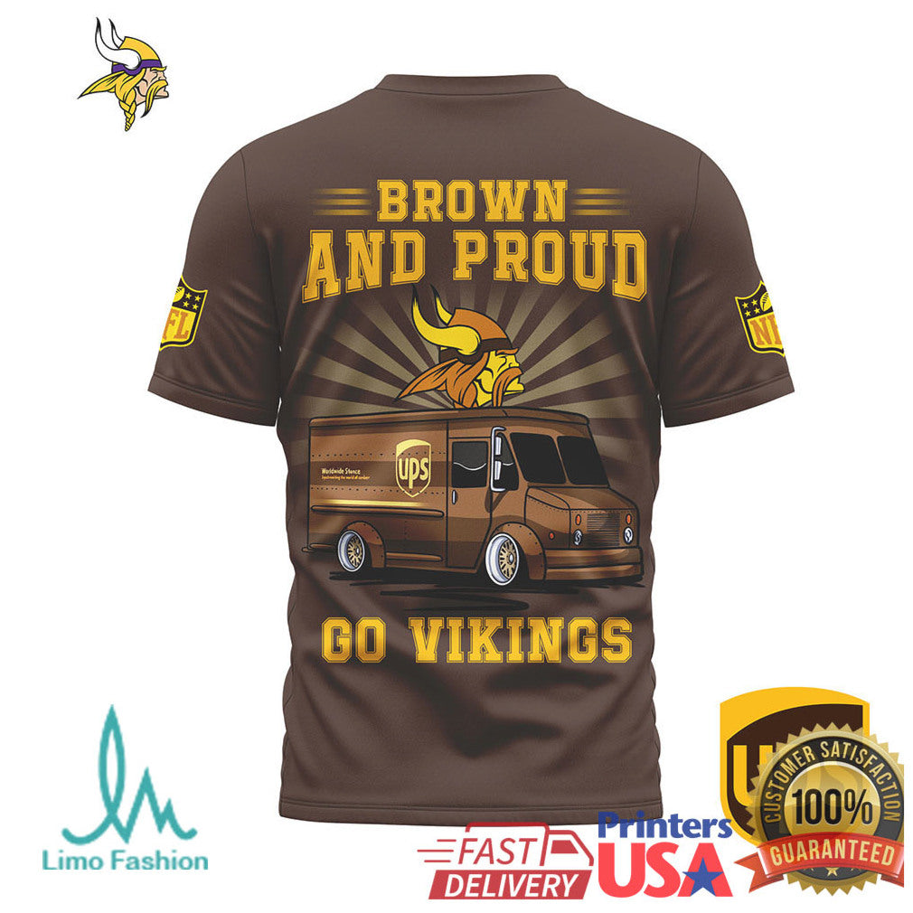 Minnesota Vikings x UPS Brown and Proud Delivery Driver Tribute T Shirt - Limotees LLC
