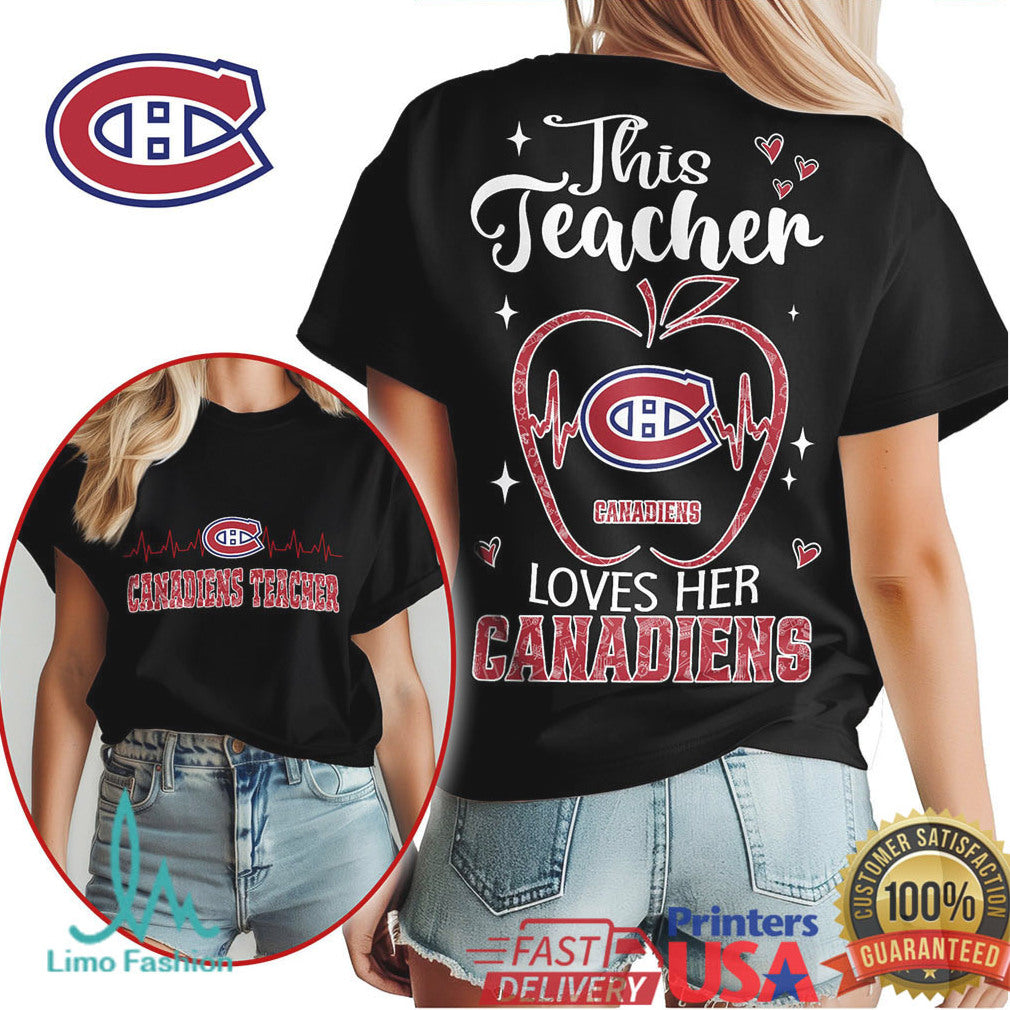 Montreal Canadiens Teacher Shirt This Teacher Loves Her Canadiens T Shirt - Limotees LLC