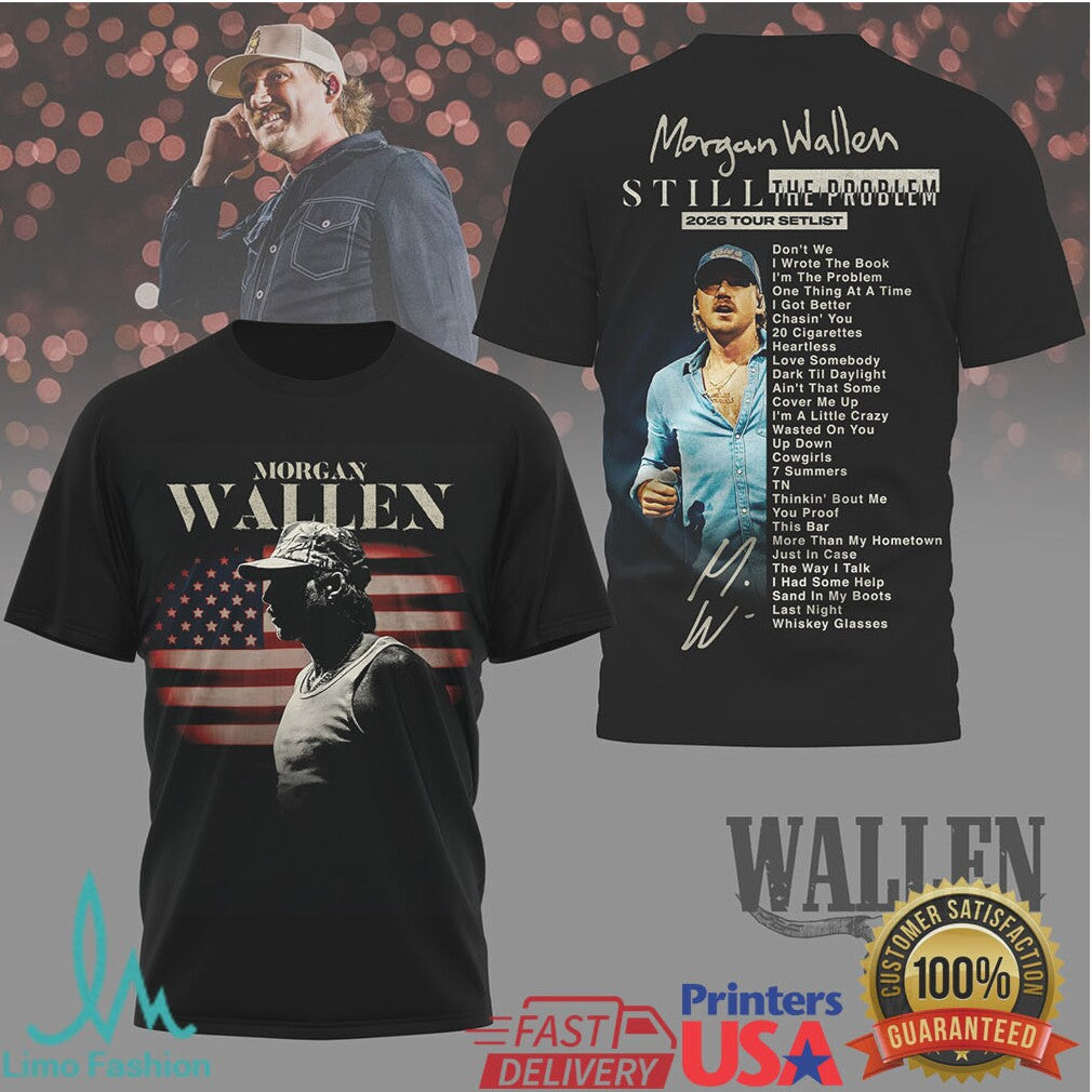 Morgan Wallen Still The Problem Tour 2024 Setlist Photo Back Graphic T Shirt - Limotees LLC