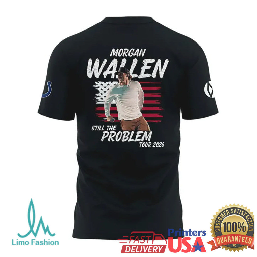 Morgan Wallen Still The Problem Tour 2026 Colts Edition Country Music T Shirt