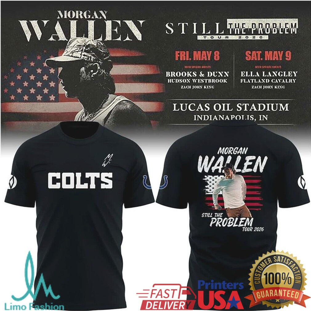 Morgan Wallen Still The Problem Tour 2026 Colts Edition Country Music T Shirt