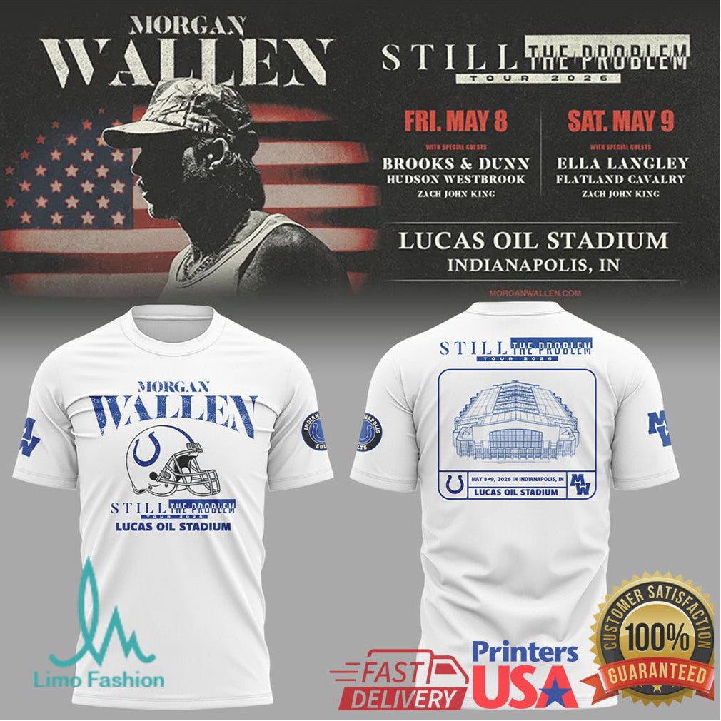 Morgan Wallen Still The Problem Tour 2026 Indianapolis Colts T Shirt - Limotees LLC