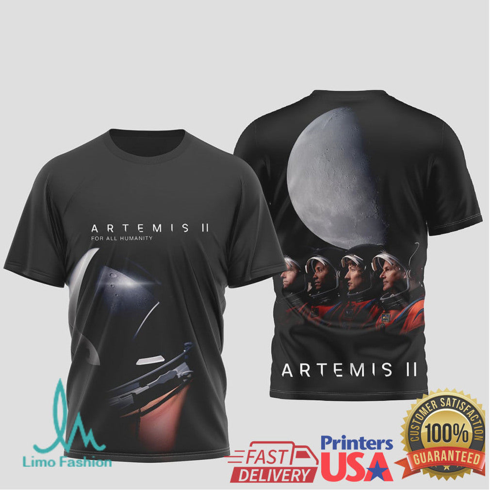 NASA Artemis II For All Humanity Moon Mission Astronaut Hoodie and Tee - Limotees LLC