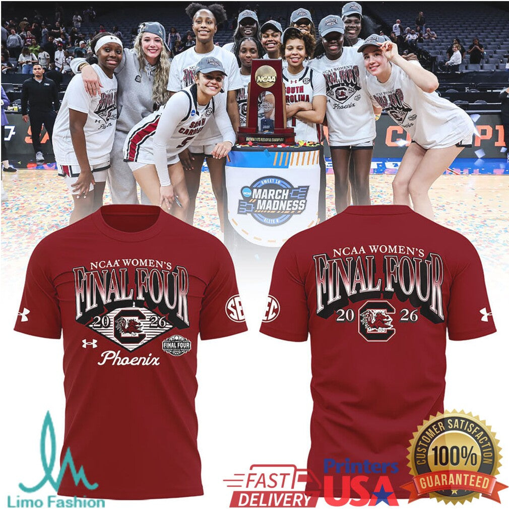 NCAA Women's Final Four Phoenix 2026 South Carolina Gamecocks T Shirt - Limotees LLC