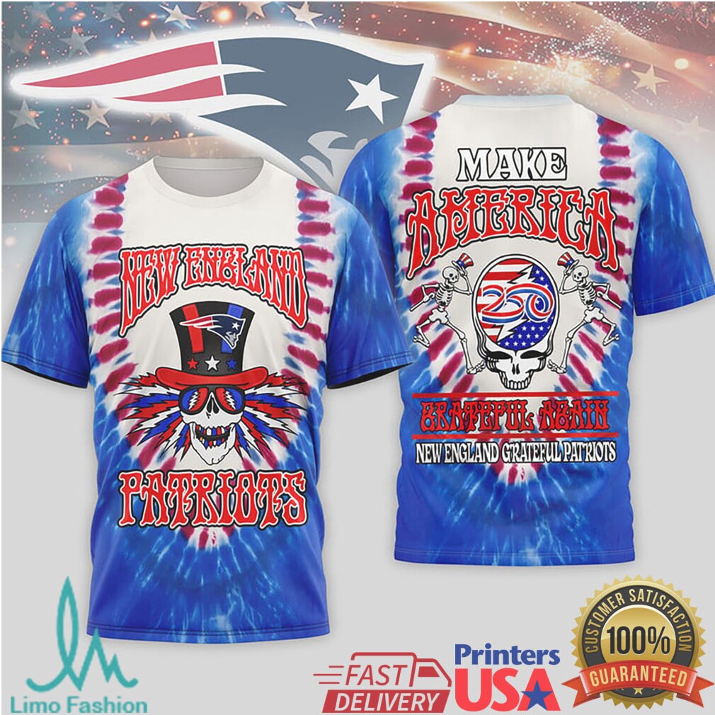 New England Patriots Grateful Dead Make America Grateful Again T Shirt - Limotees LLC