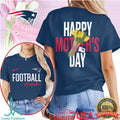 New England Patriots Happy Mother's Day Football Mom T Shirt - Limotees LLC