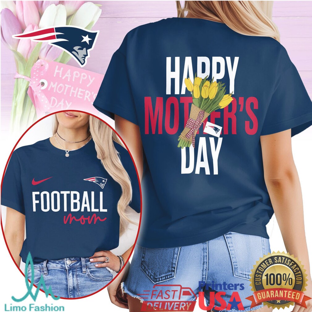 New England Patriots Happy Mother's Day Football Mom T Shirt - Limotees LLC