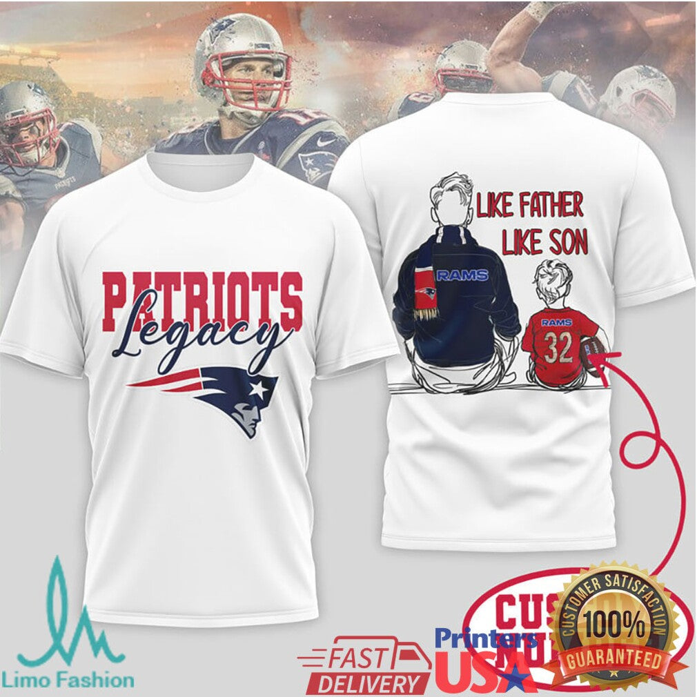 New England Patriots Legacy Custom Shirt Like Father Like Daughter and Son - Limotees LLC